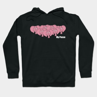 My Posse Hoodie